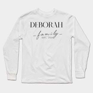 Deborah Family EST. 2020, Surname, Deborah Long Sleeve T-Shirt